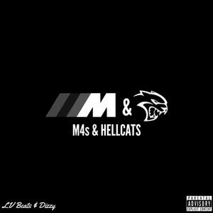 M4s & Hellcats (feat. D1zzy) [Explicit]