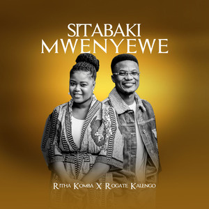 Sitabaki Mwenyewe