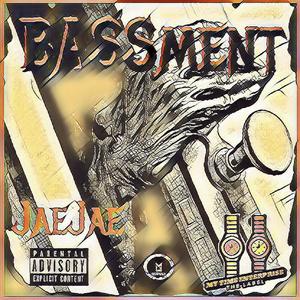 BASSMENT (Explicit)