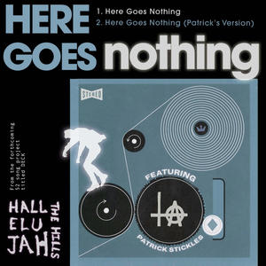 Here Goes Nothing (Explicit)