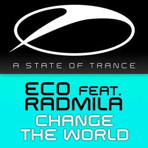 Change The World (Steve Haines Remix)