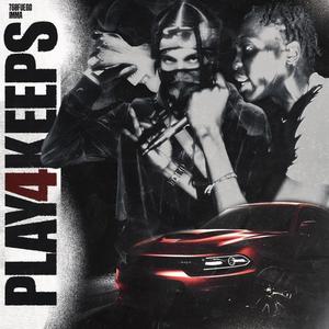 PLAY 4 KEEPS (feat. Imma) [Explicit]