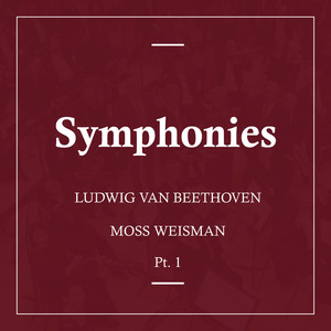 Beethoven: Symphonies Pt. 1