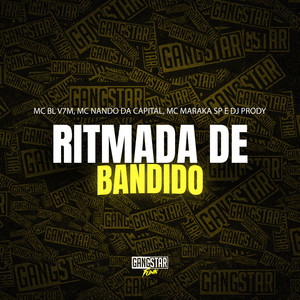 Ritmada de Bandido (Explicit)