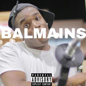Balmains (Explicit)