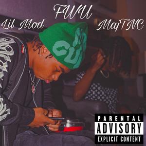 **** Wit U (FWU) (feat. MOD) (Explicit)