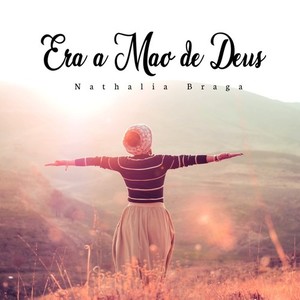 Era a Mão de Deus