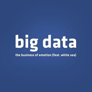 The Business of Emotion (feat. White Sea)