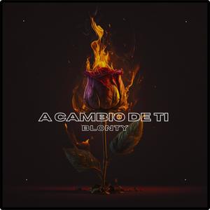 A Cambio De Ti (Explicit)