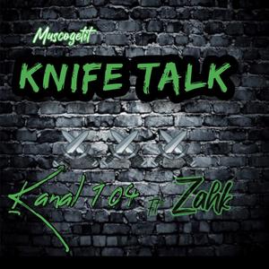 Knife Talk