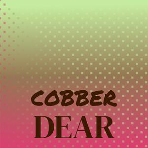 Cobber Dear