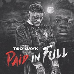 Paid N Full (feat. Li Drippy) (Explicit)