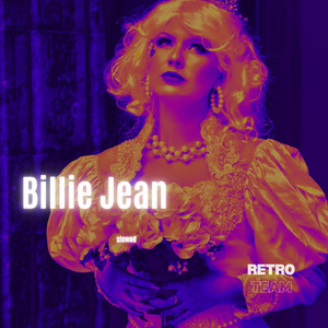 Billie Jean (Slowed)