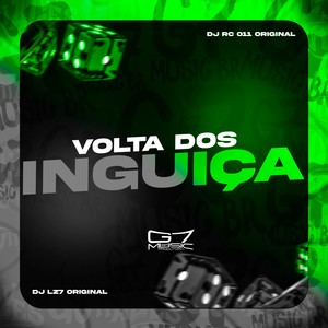 Volta dos Inguiça (Explicit)