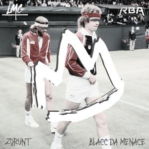 Tennis (feat. Blacc Da Menace) (Explicit)
