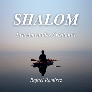 Shalom (Instrumentales Cristianos)