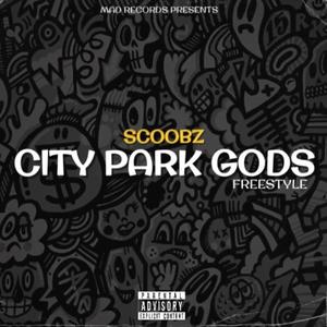 City Park Gods Freestyle (Explicit)