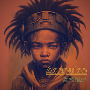 Acapulco (Explicit)