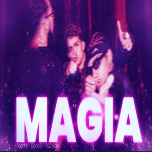 Magia (Explicit)