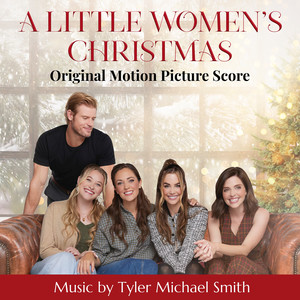 A Little Women’s Christmas (Original Motion Picture Soundtrack)