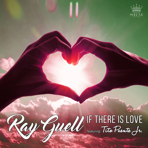 If There is Love (feat. Tito Puente Jr.) (Volume II)