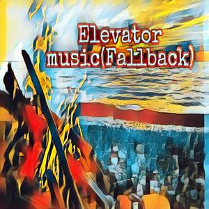 Elevator Music (Fallback) [Explicit]