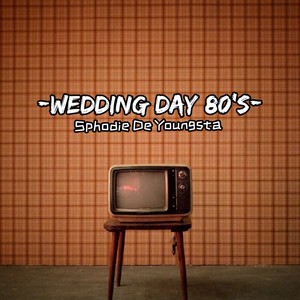 Wedding Day 80's