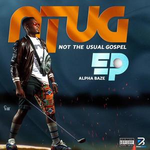 NTUG I (Not The Usual Gospel)