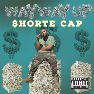 Way Way Up (Explicit)