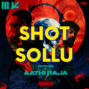 Shot Sollu (Explicit)