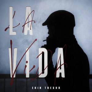 La Vida (Explicit)