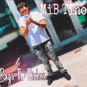 Rags To Riches (Explicit)