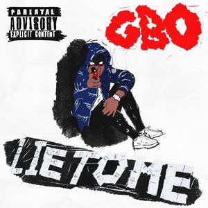 GBO Gaston - Lie To Me (Explicit)