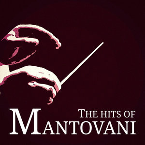 The Hits of Mantovani