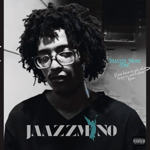 Jaazzmino (Explicit)