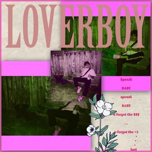 Loverboy (Explicit)
