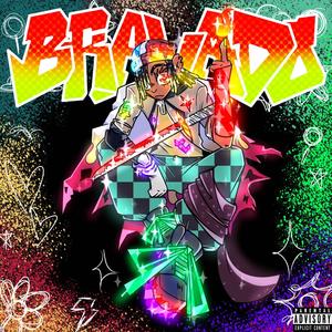 Bravado (Explicit)