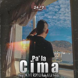 Pa' la cima (Con el Redy & Lil Frocks)