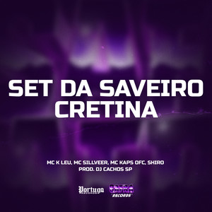 Set Da Saveiro Cretina (Explicit)