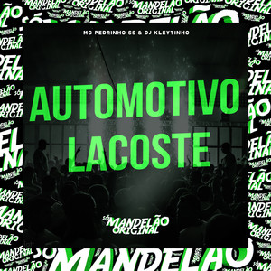 Automotivo Lacoste (Explicit)