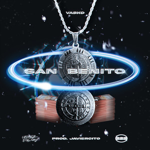 San Benito (Explicit)