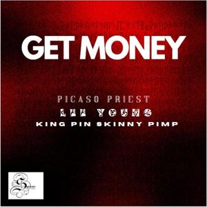 GET MONEY BIG LOS AND LEE YOUNG KING PIN SKINNY PIMP (Explicit)