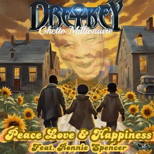Peace Love & Happiness