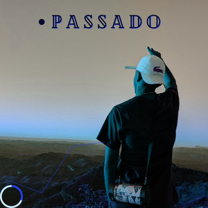 Passado (Explicit)