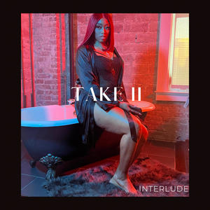 Take 2 Interlude