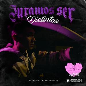 Juramos Ser Distintos (feat. Reese Beats)