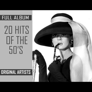 20 Hits Of The 50's (Original Artists)