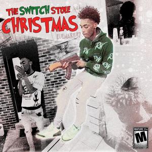 The Switch Stole Christmas (Explicit)