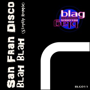 Blah Blah (StepUp Remix)