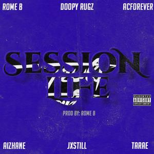 Session Life (Explicit)